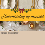 Julemiddag og musikk 19.12.24